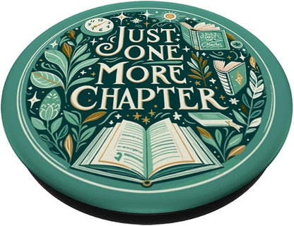 Just One More Chapter Bookish Reading Green Teal Book Lover PopSockets Adhesive PopGrip