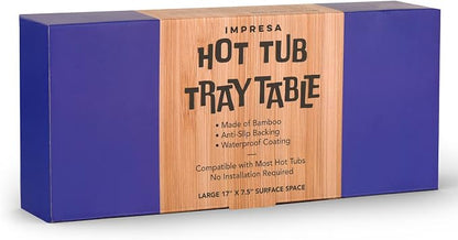 IMPRESA Bamboo Hot Tub Tray Table - 17" x 7.5", Modern Bamboo - Waterproof UV-Coated Caddy with Anti-Slip Backing for Drinks & Essentials - Hot Tub Accessories - Outdoor Spa Drink Table & Bathtub Tray