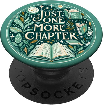Just One More Chapter Bookish Reading Green Teal Book Lover PopSockets Adhesive PopGrip