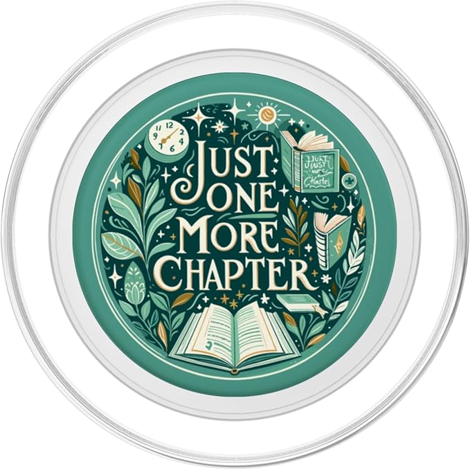 Just One More Chapter Bookish Reading Green Teal Book Lover PopSockets PopGrip for MagSafe