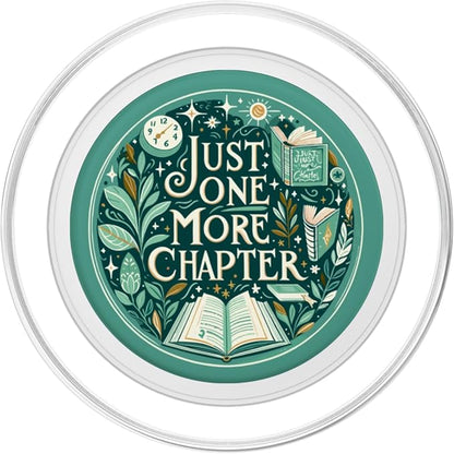Just One More Chapter Bookish Reading Green Teal Book Lover PopSockets PopGrip for MagSafe