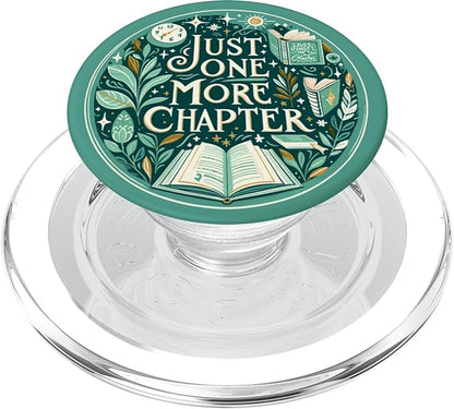 Just One More Chapter Bookish Reading Green Teal Book Lover PopSockets PopGrip for MagSafe