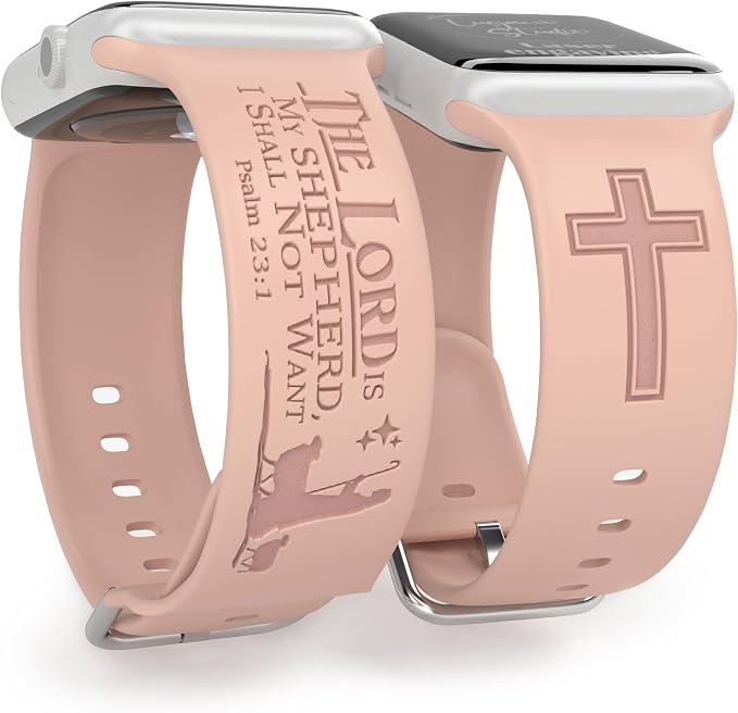 The LORD is my Shepherd Watch Band compatible with Apple Watch Laser Engraved iWatch Band Silicone 38mm 40mm 41mm 42mm 44mm 45mm 49mm Strap Jesus Psalm Christian God (38/40/41mm M/L, Pink Sand)