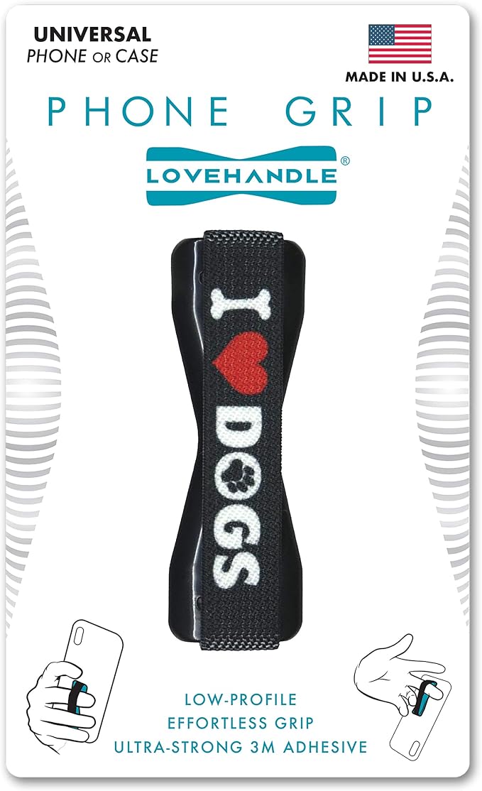 LOVEHANDLE Universal Phone Grip for Smartphones & Mini Tablets - Phone Holder for Hand - Wireless Charging Compatible - Made in The USA - I Heart Dogs